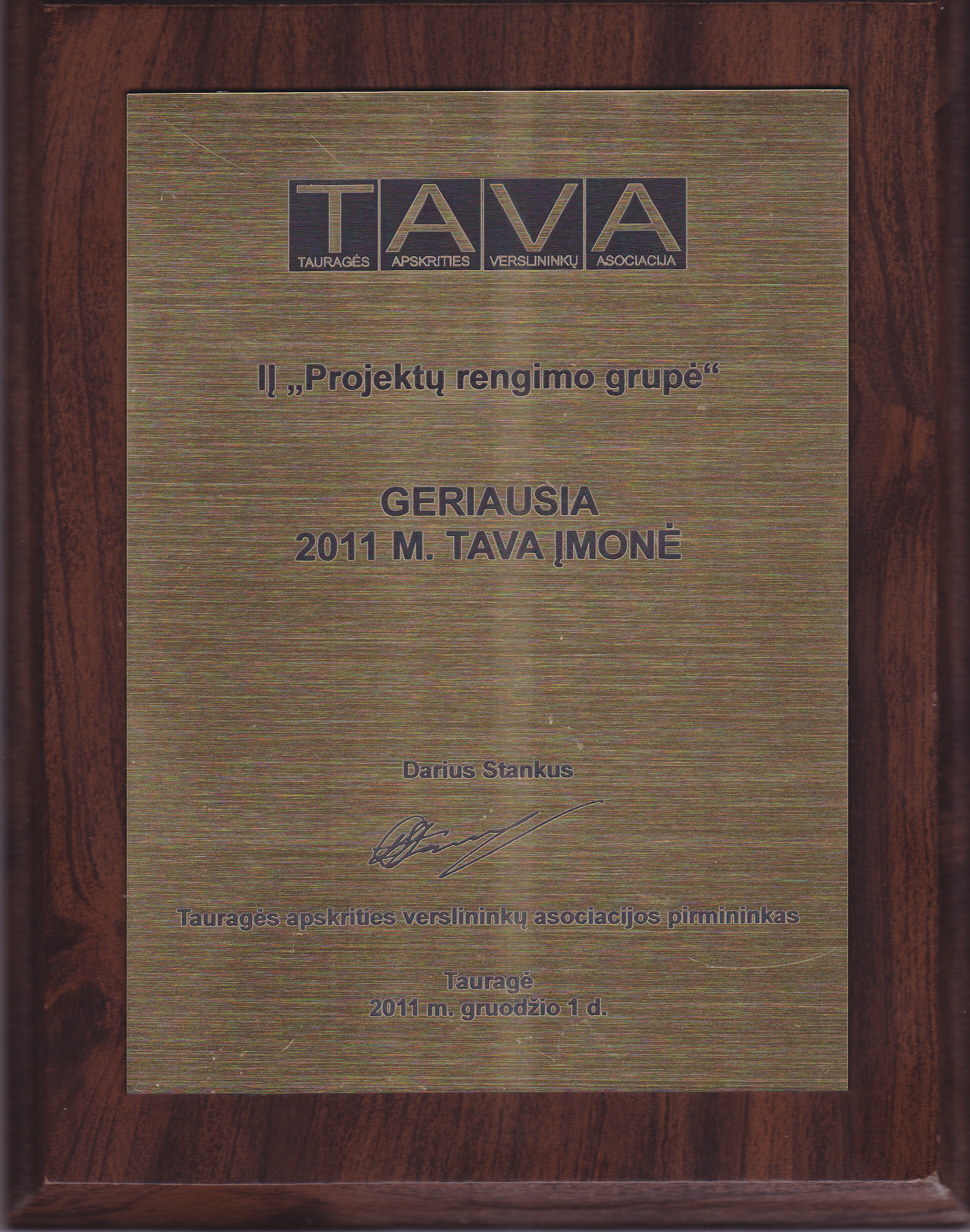Apdovanojimas „Geriausia 2011 m. TAVA įmonė“
